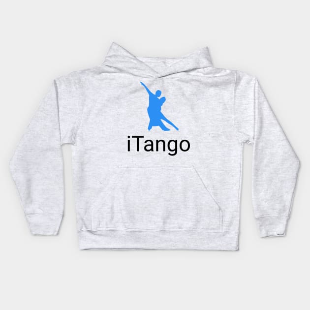 iTango Kids Hoodie by MessageOnApparel